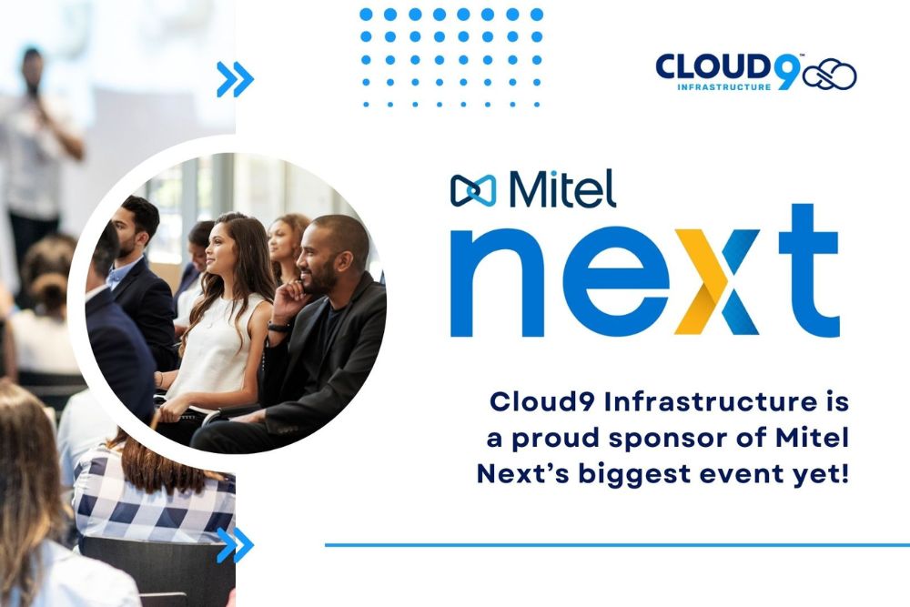 Mitel Next: Increase Your Recurring Revenue with Cloud9 Infrastructure